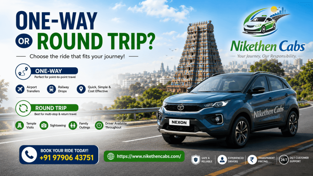 One-Way vs Round-Trip Cab Booking: Which Is Better?